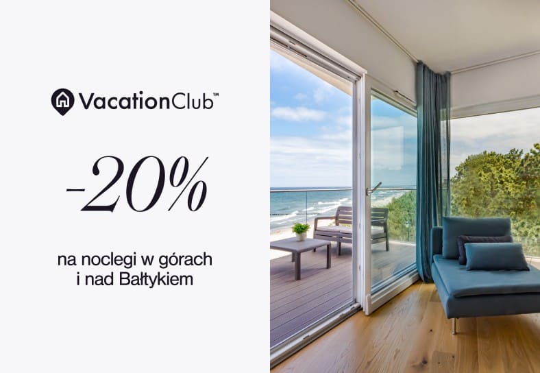 -20% na noclegi w górach i nad Bałtykiem